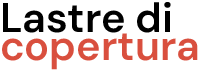 Lastre di Copertura